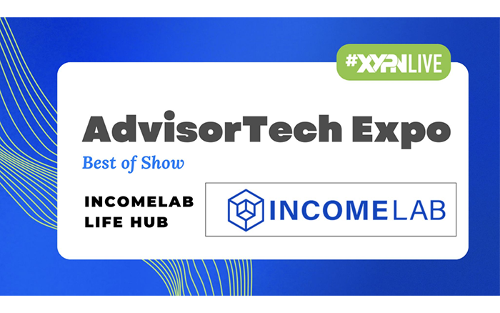 Introducing the winner of the #XYPNLIVE 2022 AdvisorTech Expo: Life Hub by Income Lab!